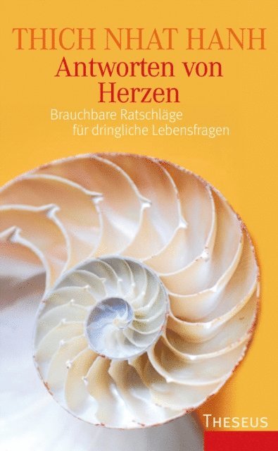 Thich Nhat Hanh - Antworten von Herzen, E-bok
