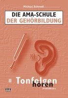 Michael Schmoll - Die AMA-Schule der Gehörbildung/Mit CD, Övrigt