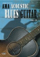 Jürgen Kumlehn - AMA Acoustic Blues Guitar, Häftad