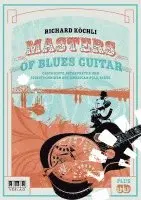 Richard Köchli - Masters of Blues Guitar, Häftad. Tillgänglighet: Lägg i varukorg