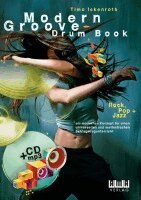 Timo Ickenroth - Modern Groove - Drum Book, Häftad