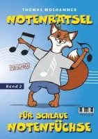 Thomas Moshammer - Notenrätsel für schlaue Notenfüchse 2, Övrigt. Tillgänglighet: Lägg i varukorg