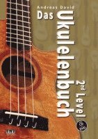 Andreas David - Das Ukulelenbuch. 2nd Level, Häftad