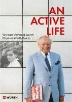 Friederike Höhn, Adolf Würth GmbH & Co. KG - An active life, Häftad. Tillgänglighet: Lägg i varukorg