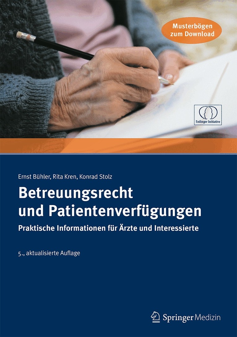 Ernst Bühler, Rita Kren, Konrad Stolz - Betreuungsrecht und Patientenverfügungen, Häftad. Tillgänglighet: Lägg i varukorg