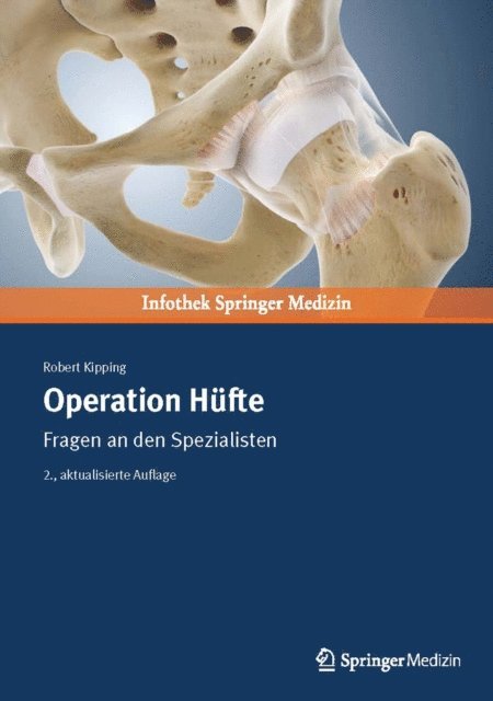 Robert Kipping - Operation Hüfte, E-bok