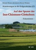 Auf den Spuren des Inn-Chiemsee-Gletschers � Exkursionen �