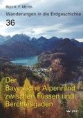 Der Bayerische Alpenrand zwischen F�ssen und Berchtesgaden