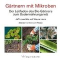 Gärtnern mit Mikroben