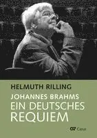 Helmuth Rilling - Ein Deutsches Requiem von Johannes Brahms, Inbunden. Tillgänglighet: Lägg i varukorg