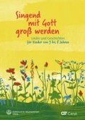 Singend mit Gott gro� werden