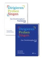 Anne Kohler, Klaus Brecht, Jan Schumacher - Dirigieren - Proben - Singen. Das Chorleitungsbuch, Inbunden