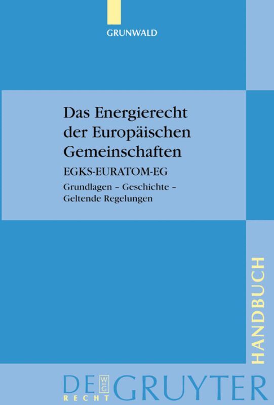 Energierecht der Europäischen Gemeinschaften