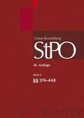 L�we/Rosenberg. Die Strafproze�ordnung und das Gerichtsverfassungsgesetz, Band 8, �� 374-448