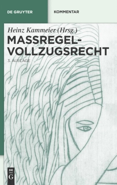Heinz Kammeier - Maßregelvollzugsrecht, E-bok