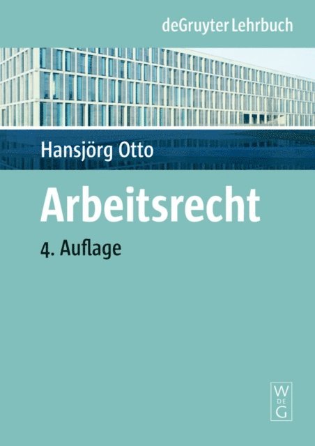 Hansjorg Otto - Arbeitsrecht, E-bok
