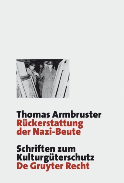 Thomas Armbruster - Rückerstattung der Nazi-Beute, E-bok