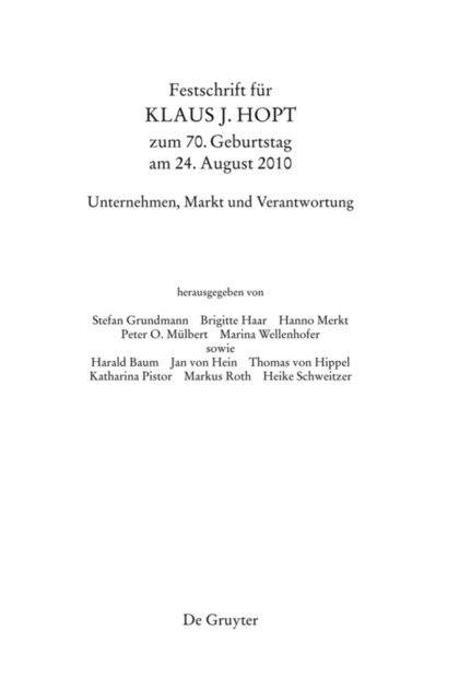 et al., Hanno Merkt, Brigitte Haar, Stefan Grundmann - Festschrift für Klaus J. Hopt zum 70. Geburtstag am 24. August 2010, E-bok