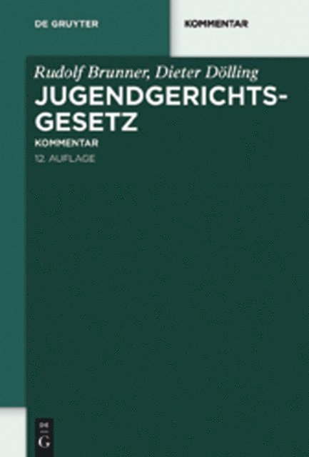 Dieter Dolling, Rudolf Brunner - Jugendgerichtsgesetz, E-bok