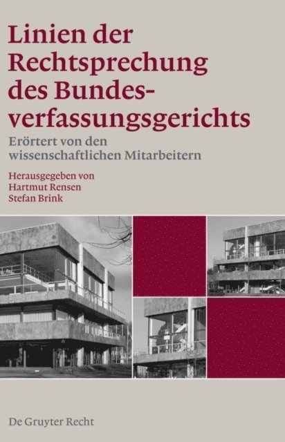 Stefan Brink, Hartmut Rensen - Linien der Rechtsprechung des Bundesverfassungsgerichts - erörtert von den wissenschaftlichen Mitarbeiterinnen und Mitarbeitern. Band 1, E-bok