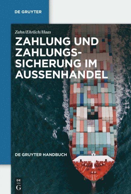 Gregor Haas, Dietmar Ehrlich - Zahlung und Zahlungssicherung im Außenhandel, E-bok
