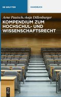 Kompendium Zum Hochschul- Und Wissenschaftsrecht