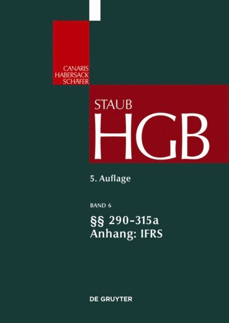 Jens Wustemann, Ernst-Thomas Kraft, Peter Kindler - §§ 290-315a; Anhang IFRS, E-bok