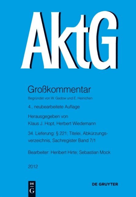 Heribert Hirte - § 221; Titelei, Abkürzungsverzeichnis, Sachregister Band 7/1, E-bok