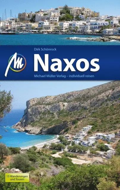 Dirk Schonrock - Naxos Reisefuhrer Michael Muller Verlag, E-bok. Tillgänglighet: Lägg i varukorg