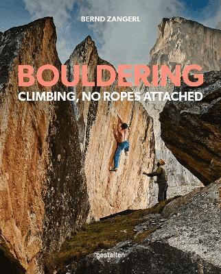 Bernd Zangerl, Bernd Zangerl - Bouldering, Inbunden
