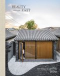 Beauty and the East: New Chinese Architecture