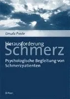 Ursula Frede - Herausforderung Schmerz: Psychologische Begleitung Von Schmerzpatienten, Häftad. Tillgänglighet: Lägg i varukorg