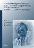 E. Lautsch, D. Martinke - Configural Frequency Analysis (Cfa) and Other Non-Parametrical Statistical Methods: Gustav A. Lienert Memorial Issue, Häftad