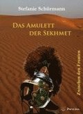 Das Amulett der Sekhmet 2