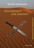 Das Amulett der Sekhmet 3
