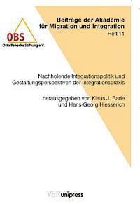 Klaus JA"rgen Bade, Hans-Georg Hiesserich - BeitrAge der Akademie fA"r Migration und Integration (OBS)., Häftad