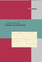 Christina Gansel - Textsorten Und Systemtheorie, Inbunden