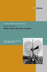 Simon Gruber, Angela de Benedictis - Wilder Osten Oder Herz Europas?: Die Slowakei ALS Eu-Anwärterstaat in Den 1990er-Jahren, Inbunden. Tillgänglighet: Lägg i varukorg
