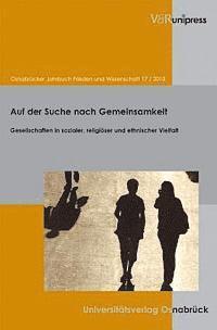 Oberburgermeister d. Stadt Osnabruck, Prasident der Universitat Osnabruck - Osnabrucker Jahrbuch Frieden und Wissenschaft XVII / 2010, Inbunden. Tillgänglighet: Lägg i varukorg