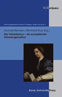 Michael Bernsen, Bernhard Huss - GrA"ndungsmythen Europas in Literatur, Musik und Kunst., Inbunden