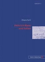 Chiara Cerri - Heinrich Mann und Italien, Häftad