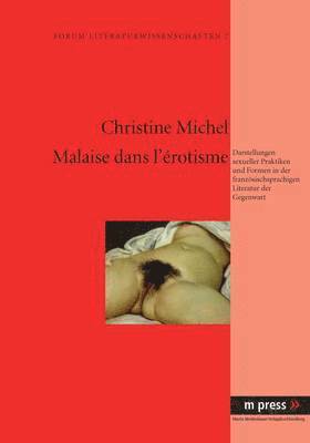 Christine Michel - Malaise Dans l'Érotisme, Häftad