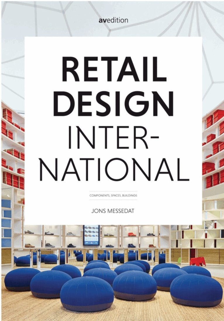 Jons Messedat - Retail Design International Vol. 1, Inbunden
