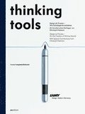 Thinking Tools: Design as Process - On the Creation of Writing Utensils