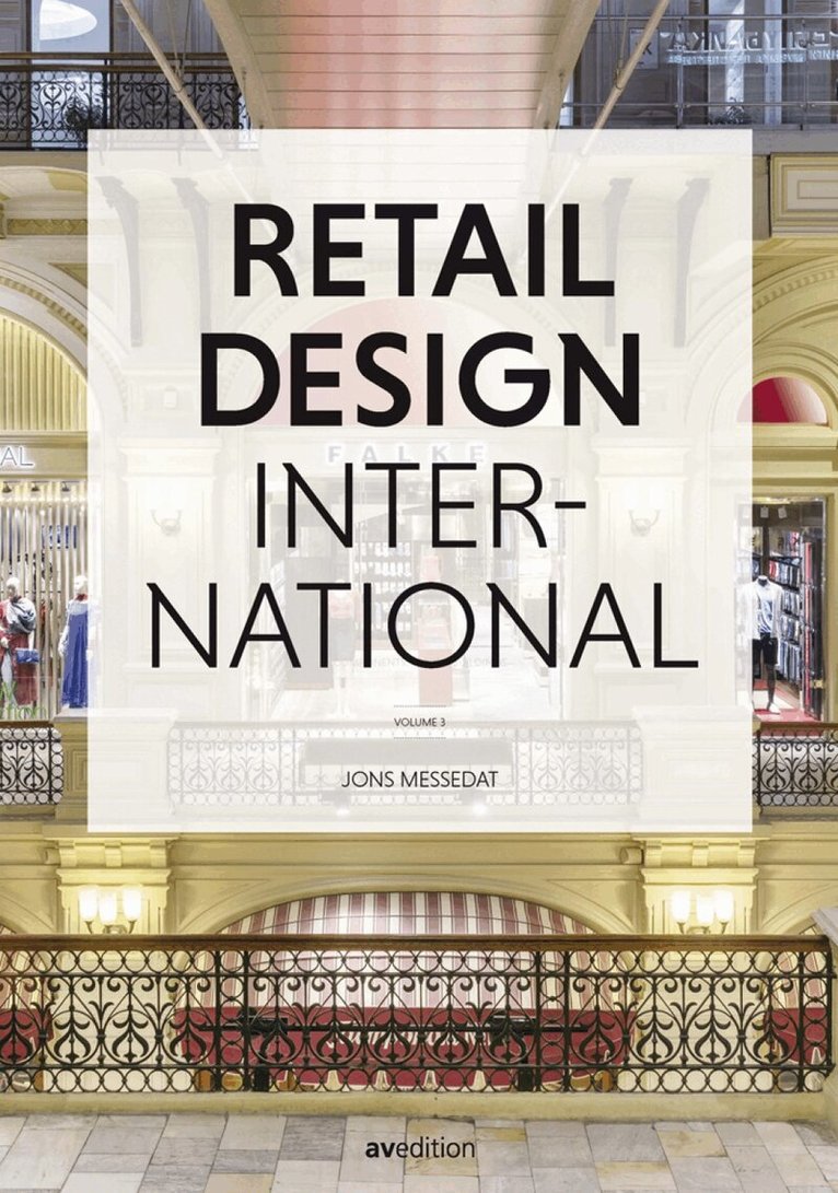 Jons Messedat - Retail Design International Vol. 3, Inbunden