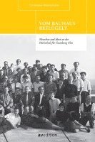 Christiane Wachsmann - Vom Bauhaus beflügelt, Inbunden