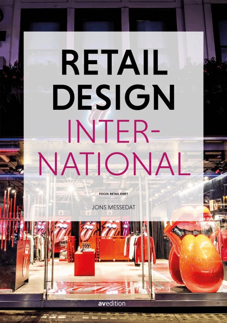 Jons Messedat - Retail Design International Vol. 6, Inbunden
