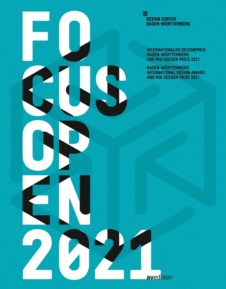 Design Center Baden-Württemberg - Focus Open 2021, Häftad