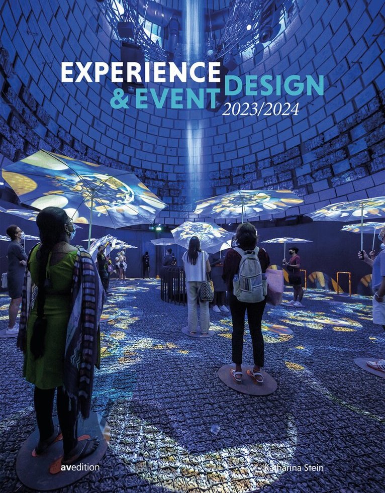 Katharina Stein - Experience & Event Design 2023 / 2024, Häftad