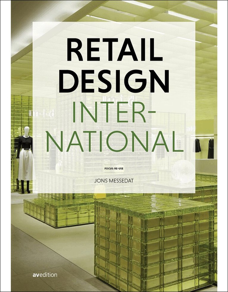 Jons Messedat - Retail Design International Vol. 9, Inbunden